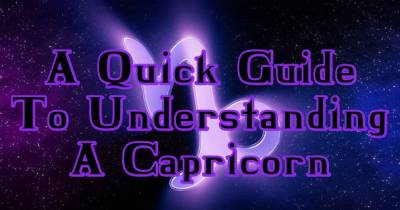 A Quick Guide To Understanding A Capricorn