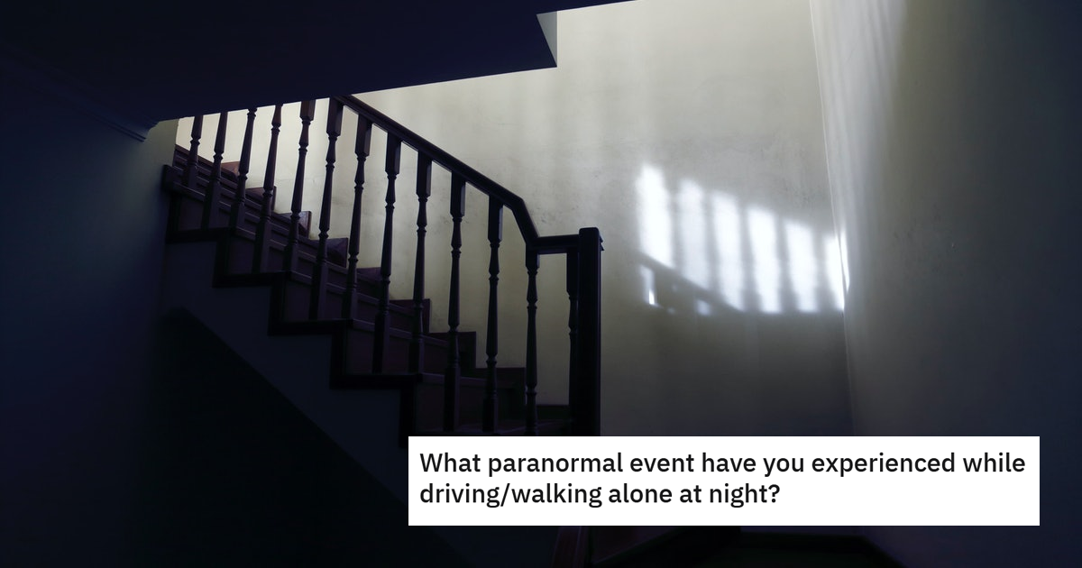 People Share The Creepiest Things They Saw At Night