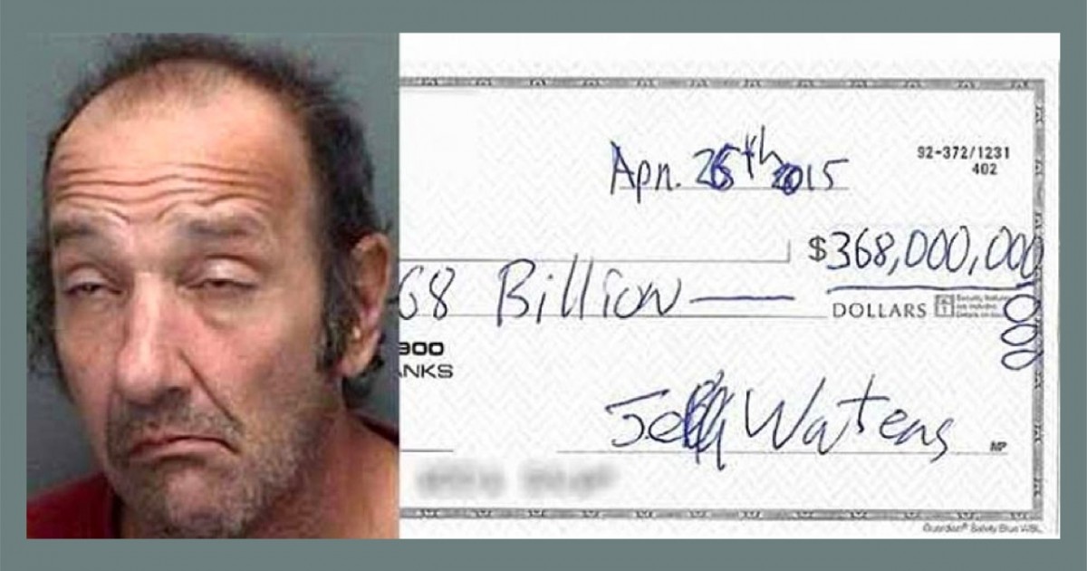 Florida Man Tries To Cash Check For $368 Billion Dollars